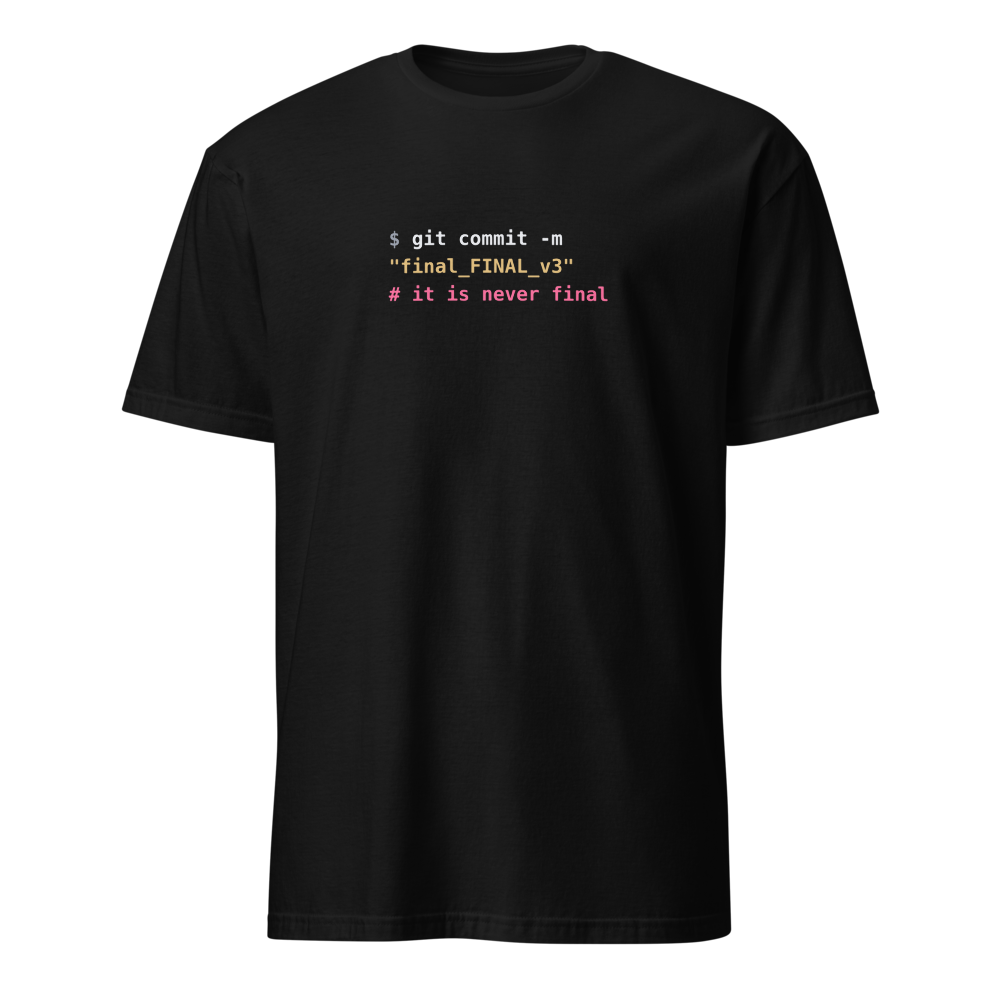 it's never final
